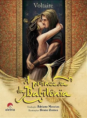 Princesa da Babilonia, A