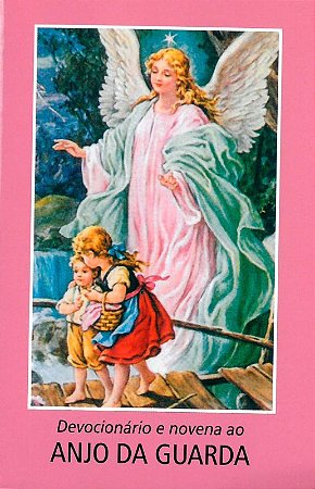 Devocionario e Novena do Anjo da Guarda