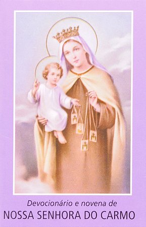 Devocionario e Novena a Nossa Senhora do Carmo