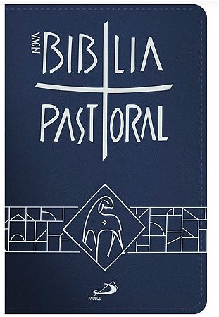 Nova Biblia Pastoral - Media Ziper
