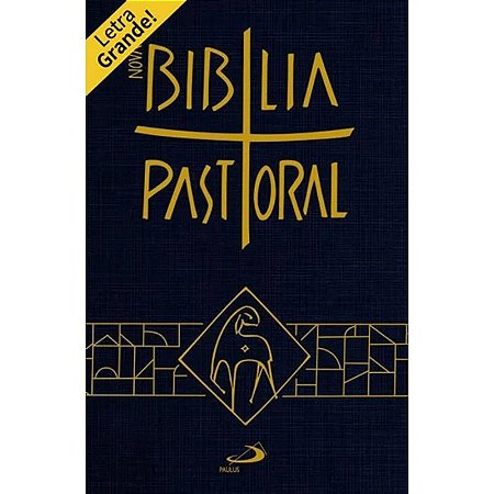 Nova Biblia Pastoral - Letra Grande