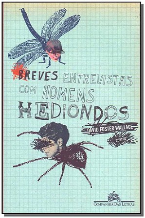 Breves Entrevistas com Homens Hediondos - Contos
