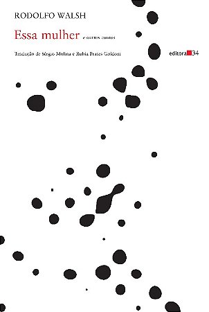 Essa Mulher e Outros Contos