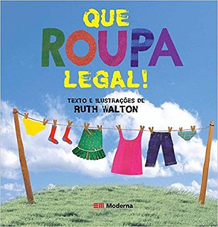 Que Roupa Legal! - Serie Descobertas