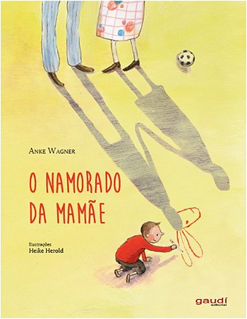 Namorado da Mamae, O