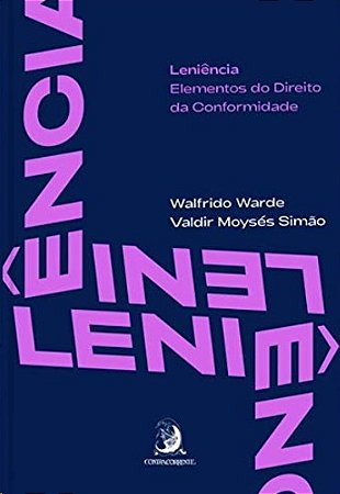 Leniencia: Elementos do Direito da Conformidade