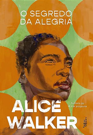Segredo da Alegria, O