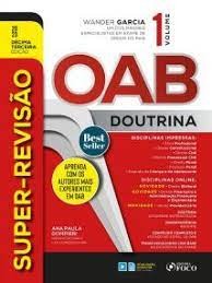 Super Revisao Oab Doutrina 2023 Vol 01 (garcia/foco)
