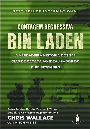 Contagem Regressiva - Bin Laden: a Verdadeira Historia dos 247 Dias