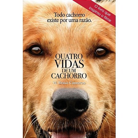Quatro Vidas de Um Cachorro