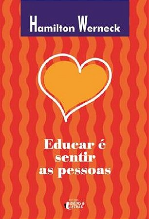Educar e Sentir as Pessoas