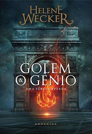 Golem e o Genio: Uma Fabula Eterna
