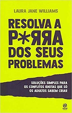 Resolva a Porra dos Seus Problemas - Pocket