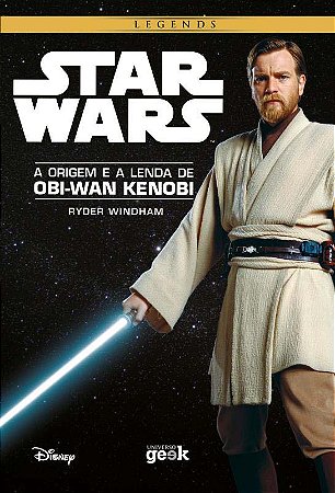 Star Wars: a Origem e a Lenda de Obi-wan Kenobi - Capa Dura