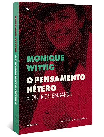 O Pensamento Hétero e Outros Ensaios