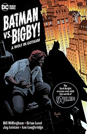 Fabulas: Batman Vs. Bigby
