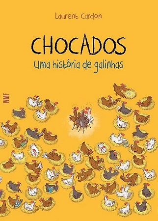 Chocados: Uma Historia de Galinhas