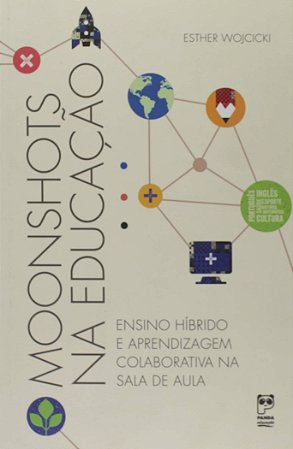 Moonshots na Educacao