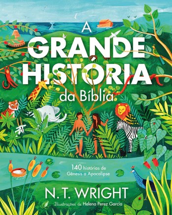 Grande Historia da Biblia, a - Capa Dura