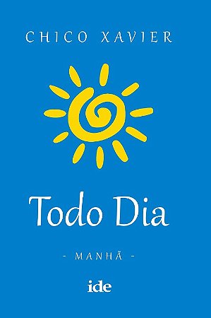 Todo Dia: Manha