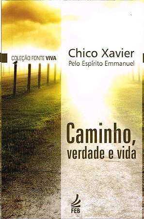 Caminho, Verdade e Vida