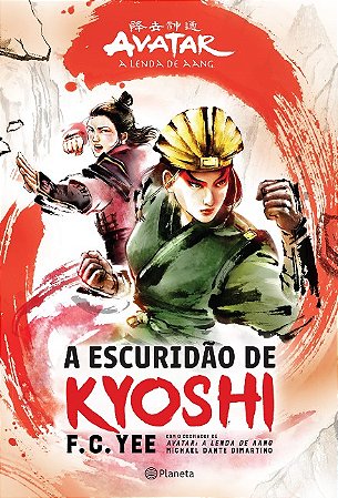 Escuridao de Kyoshi, A: Avatar - a Lenda de Aang