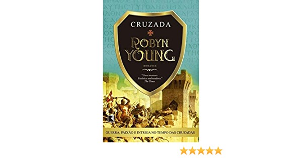 Cruzada - Trilogia Irmandade  - Vol.2