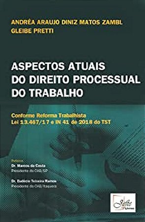 Aspectos Atuais do Direito Processual do Trabalho