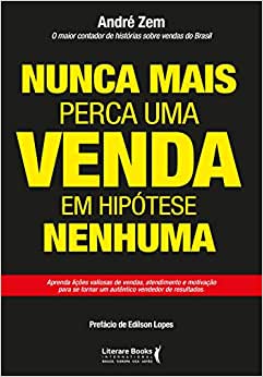 Nunca Mais Perca Uma Venda, em Hipótese Nenhuma