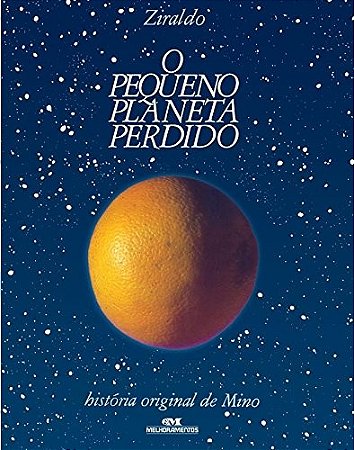 Pequeno Planeta Perdido, o - Historia Original de Mino