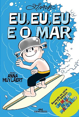 Eu, Eu, Eu e o Mar