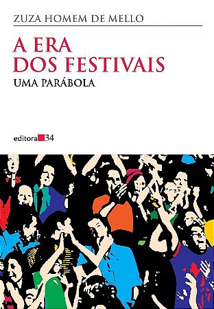 Era dos Festivais, A
