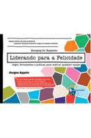 Liderando para a Felicidade
