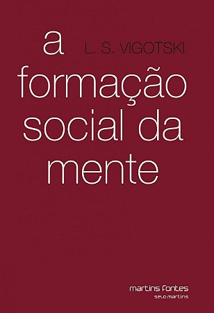 Formacao Social da Mente, A