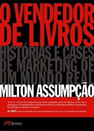 Vendedor de Livros, o - Historias e Cases de Marketing de Um Mundo Real