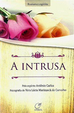 Intrusa, A