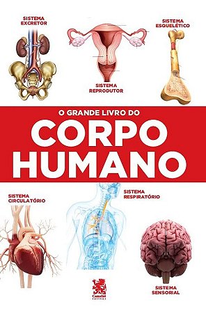 9786580921256 - Grande Livro do Corpo Humano, O