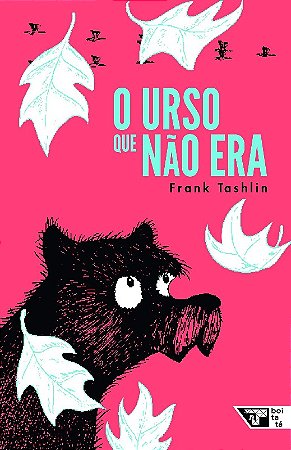 Urso Que Nao Era, O