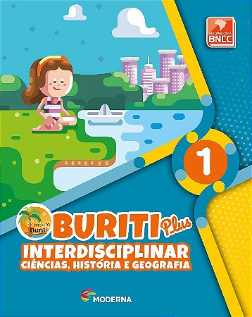 Buriti Plus - Interdisciplinar - Ciencias, Historia e Geografia - 1ano