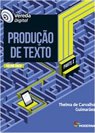 Vereda Digital - Producao de Texto - Volume Unico