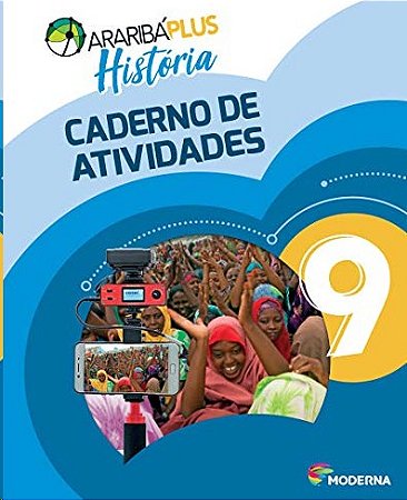 Arariba Plus Historia: 9 Ano - Caderno de Atividades