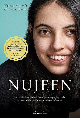 Nujeen: a Incrivel Jornada de Uma Garota Que Fugiu da Guerra na Siria em Um
