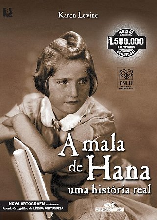 Mala de Hana, a - Uma Historia Real