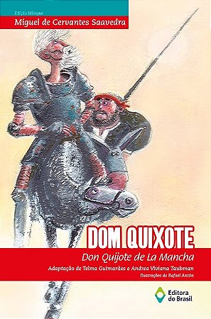 Dom Quixote de La Mancha / Don Quijote de La Mancha