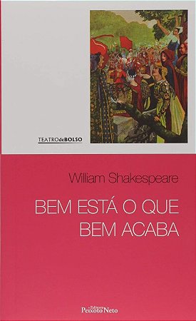 Bem Esta o Que Bem Acaba - Vol.8