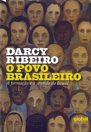 Povo Brasileiro, o - a Formacao o Sentido do Brasil