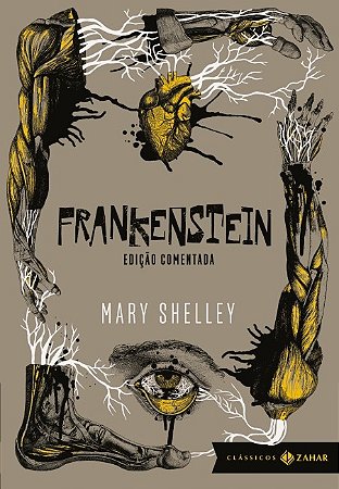 Frankenstein: Edicao Comentada