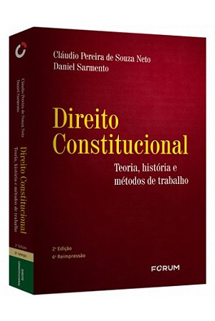 Direito Constitucional - Teoria, Historia e Metodos de Trabalho