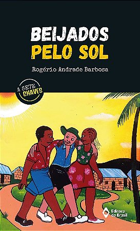 Beijados Pelo sol