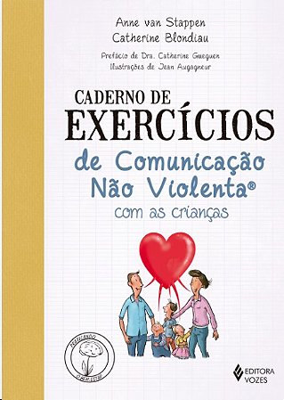 Caderno de Exercicios de Comunicacao Nao Violenta com as Criancas